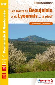 topo guide les monts du beaujolais et du lyonnais 