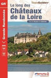 topo guide Les Châteaux de la Loire... à pied
